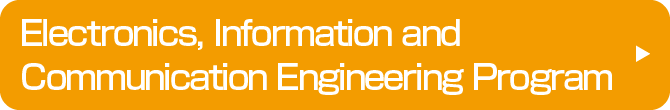 Electronics, Information and Communication Engineering Program