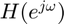 $ H(e^{j\omega}) $