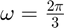 $ \omega = \frac{2\pi}{3} $